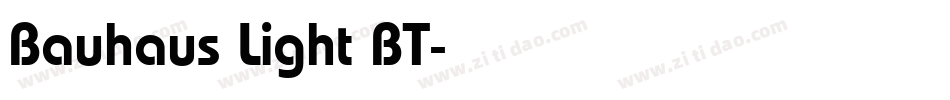 Bauhaus Light BT字体转换